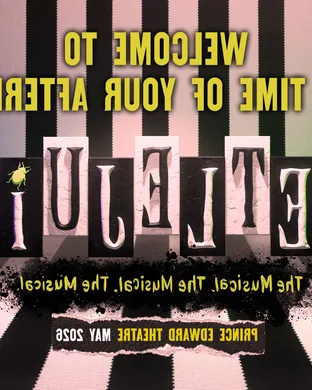 Beetlejuice - The Musical